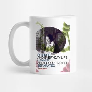 Rosalind Franklin Inspirational Quote 4 Mug